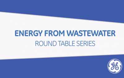 MWH Partners with GE to Release ‘Energy From Wastewater’ Roundtable Video Series